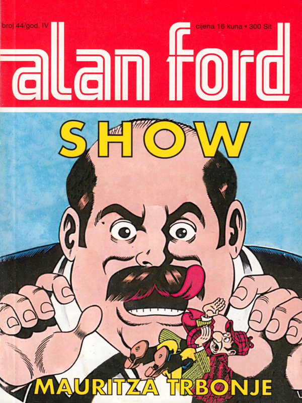44. Show Mauritza Trbonje Alan Ford