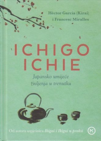 Japansko umijeće življenja u trenutku Ichigo Iche