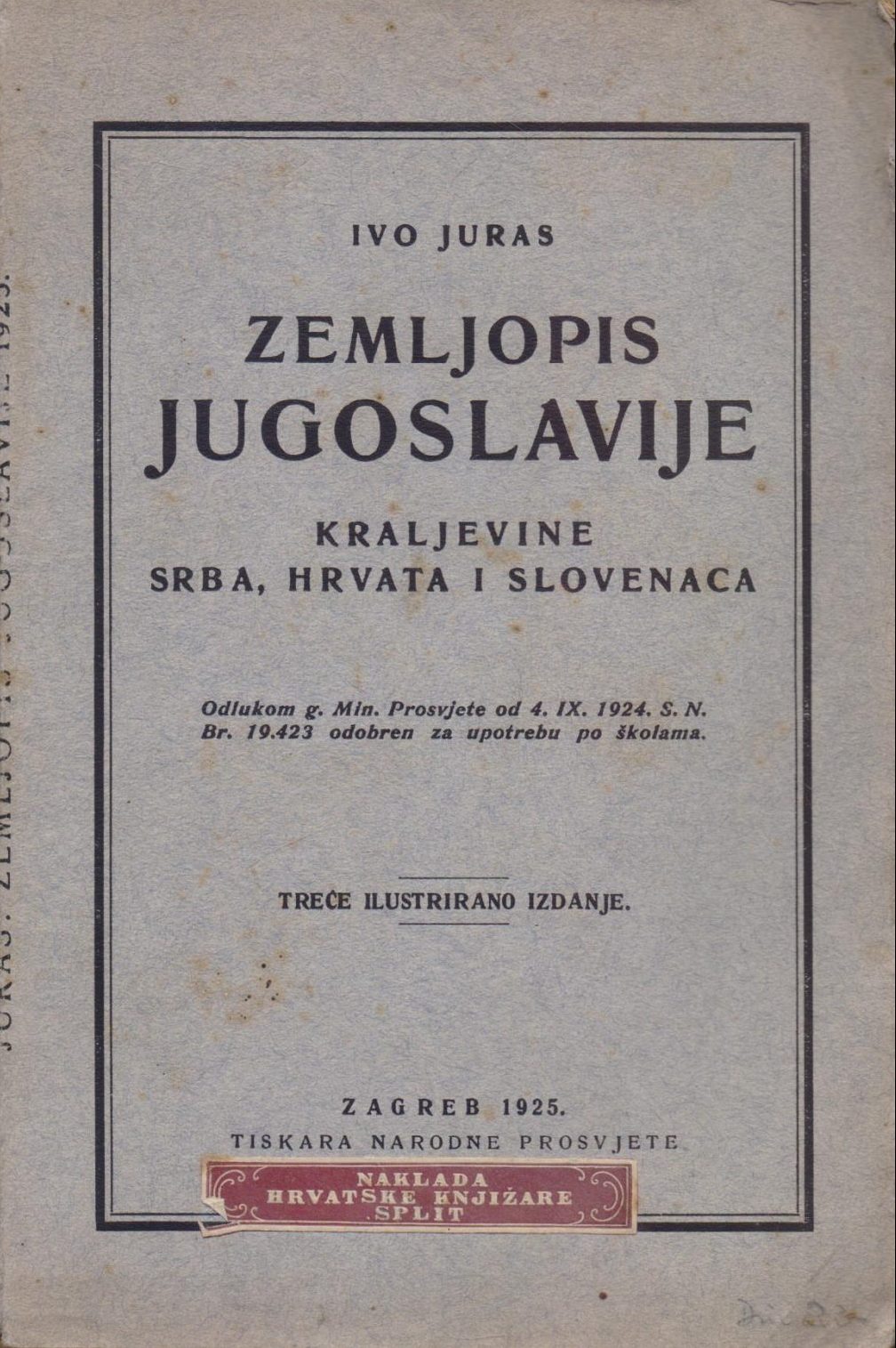 Zemljopis Jugoslavije Ivo juras