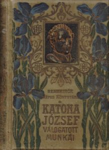 Katona Jozsef: Valogatott munka Jozsef Bayer