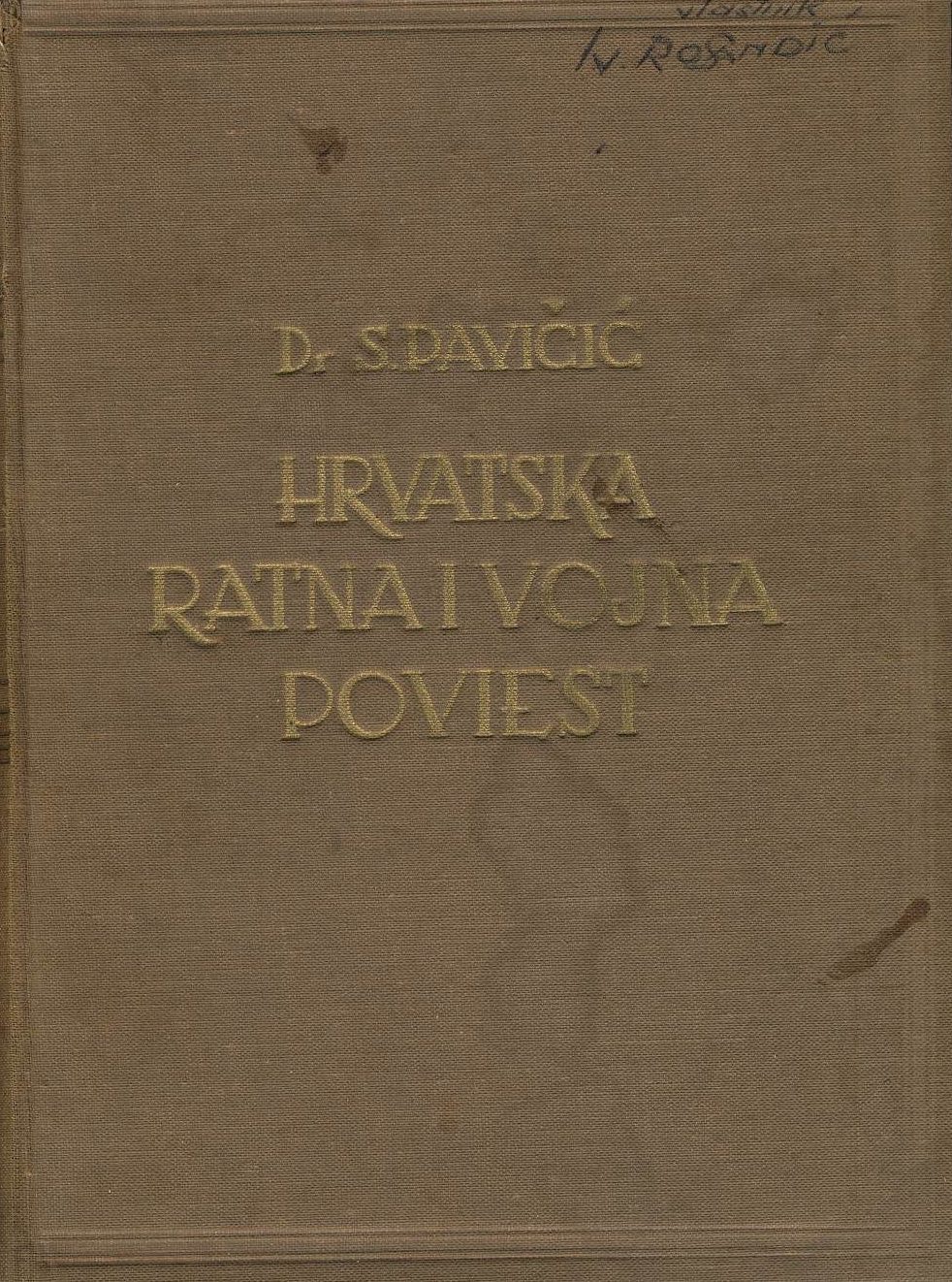 Hrvatska ratna i vojna poviest Slavko Pavičić