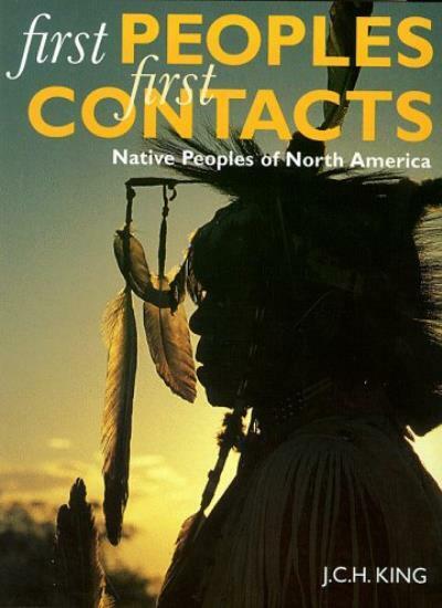First peoples first contacts J.C.H. King