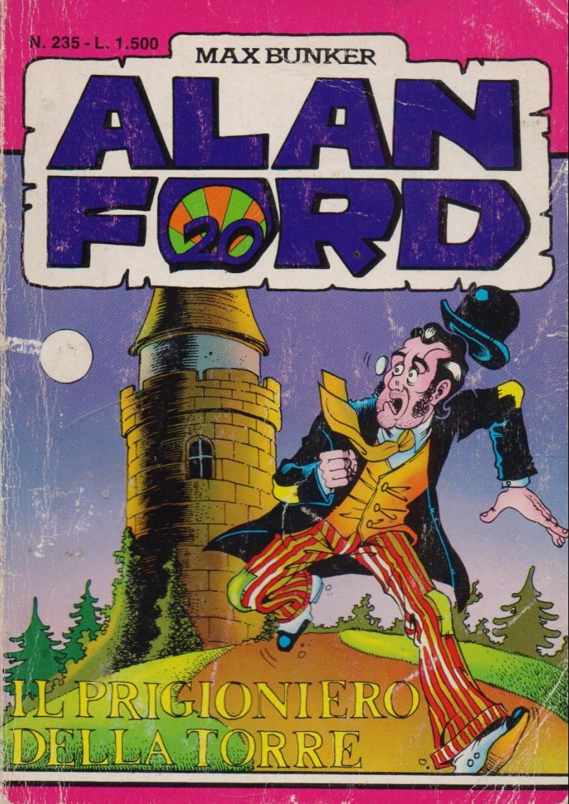 235. Il prigioniero della torre Alan Ford