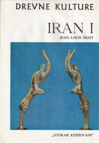Drevne kulture - Iran 1 Jean-Louis Huot