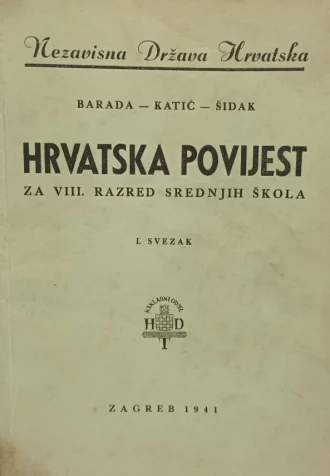 Hrvatska povijest Miho Barada, Lovro Katić, Jaroslav Šidak