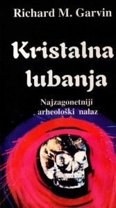 Kristalna lubanja Richard M. Garvin