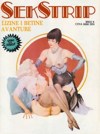 6. Lizine i Betine avanture Seks Strip