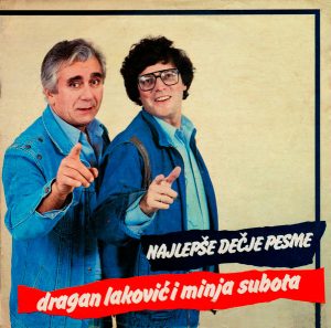 Gramofonska ploča Dragan Laković I Minja Subota  Najlepše Dečje Pesme 2140527