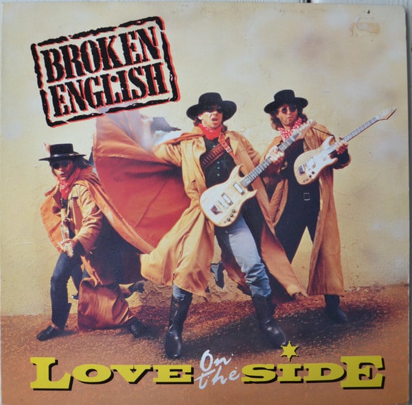 Gramofonska ploča Broken English  Love On The Side K 060 20 2074 6
