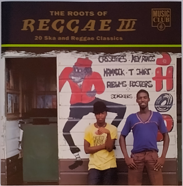 The Roots of Reggae III G.A.