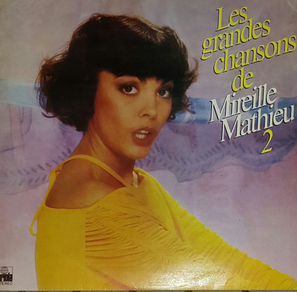 Gramofonska ploča Mireille Mathieu  Les Grandes Chansons De Mireille Mathieu 2