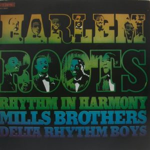 Gramofonska ploča Mills Brothers - Delta Rhythm Boys  Rhythm In Harmony 2420325