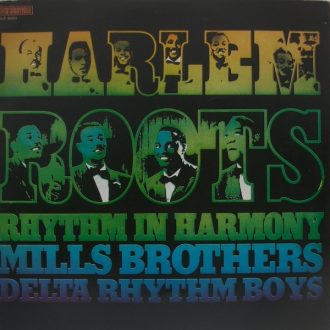 Gramofonska ploča Mills Brothers - Delta Rhythm Boys  Rhythm In Harmony 2420325