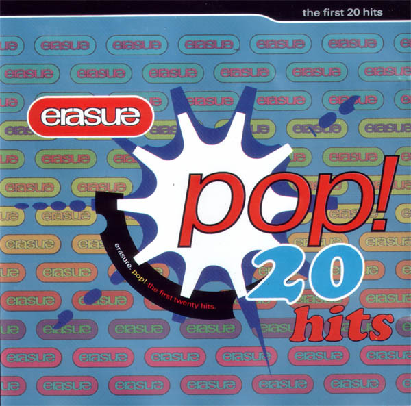 Pop! - The First 20 Hits Erasure