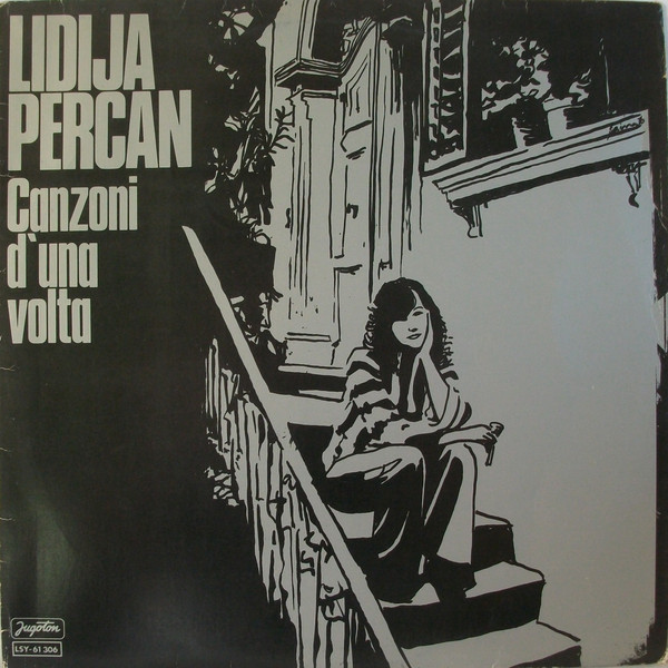 Gramofonska ploča Lidija Percan  Canzoni D' Una Volta LSY-61306