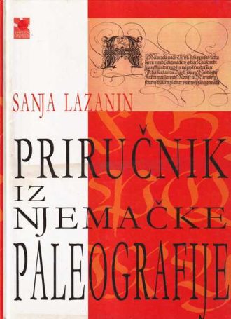 Priručnik iz njemačke paleografije Sanja Lazanin