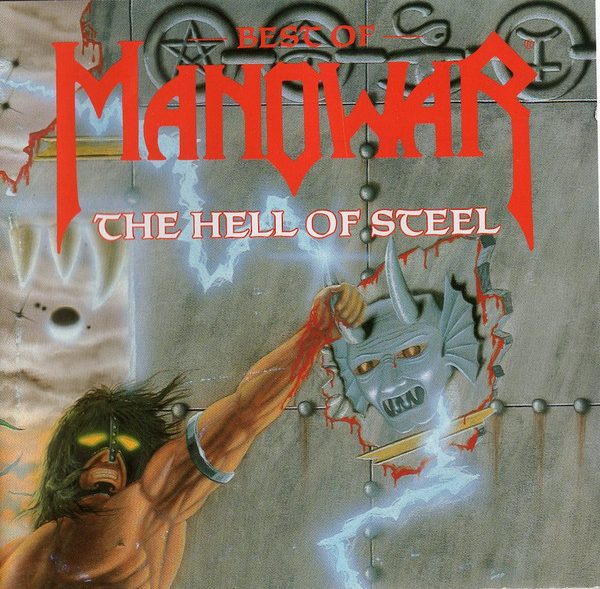 Best Of Manowar - The Hell Of Steel Manowar