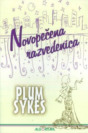 Novopečena razvedenica Sykes Plum