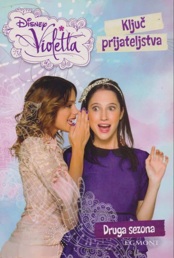 Violetta - Ključ prijateljstva