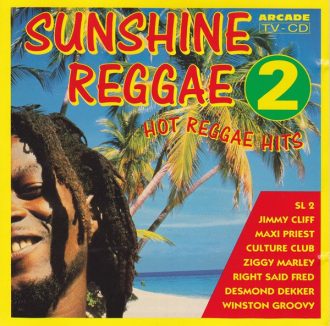 Sunshine Reggae 2 Hot Reggae Hits