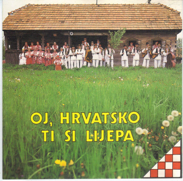 Oj, Hrvatsko Ti Si Lijepa